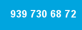 939 730 68 72